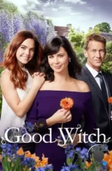 Добрая ведьма / Good Witch (2015)