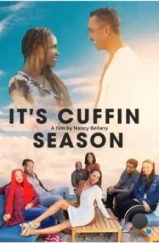 Сезон домоседства / It's Cuffin Season (2023)