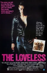 Без любви / The Loveless (1981) A