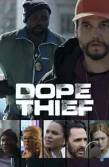 Нарковоры / Вор дури / Dope Thief (2025) Нарковоры / Вор дури / Dope Thief (2025)