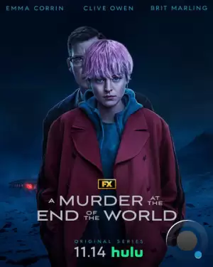 Убийство на краю света / A Murder at the End of the World (2023)