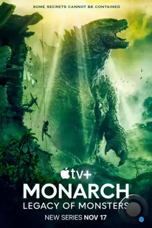 «Монарх»: Наследие монстров / Monarch: Legacy of Monsters (2023)