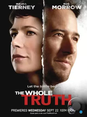 Только правда / The Whole Truth (2010)