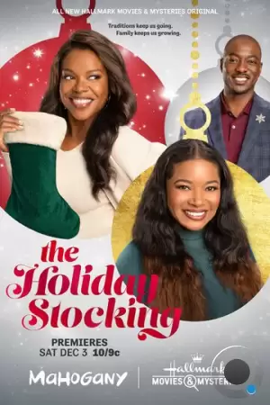 Рождество Холидэев / The Holiday Stocking (2022)