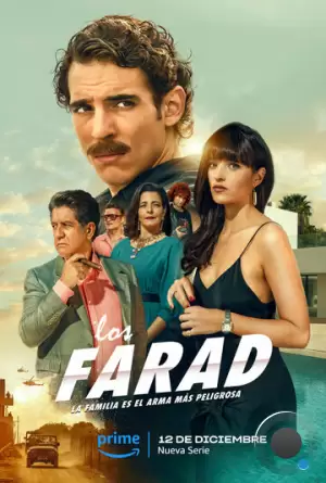 Семья Фарад / Los Farad (2023)