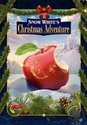 Рождественское приключение Белоснежки / Snow White's Christmas Adventure (2023)