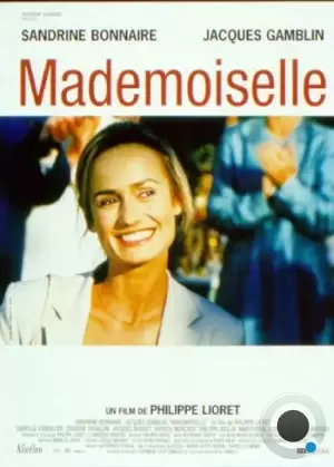 Мадемуазель / Mademoiselle (2001)