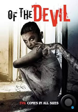 От дьявола / Of the Devil (2022)