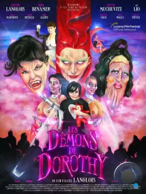Демоны Дороти / Les démons de Dorothy (2021)