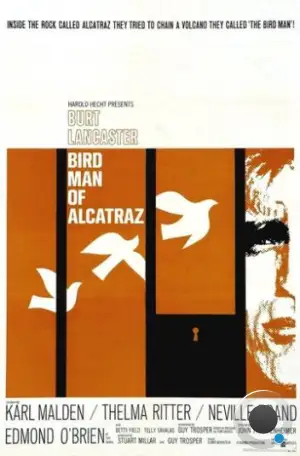 Любитель птиц из Алькатраса / Birdman of Alcatraz (1962)