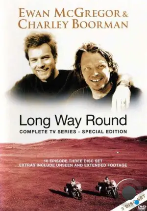 Долгий путь вокруг Земли / Long Way Round (2004)