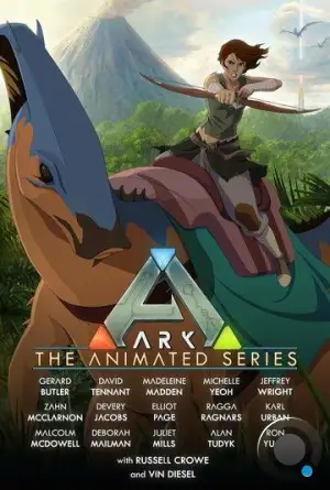 Арк: Анимационный сериал / Ark: The Animated Series (2024)