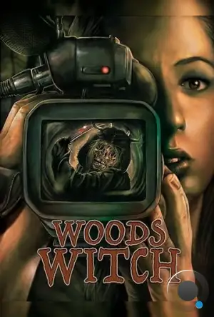 Лесная ведьма / Woods Witch (2023)