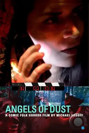 Ангелы пыли / Angels of Dust (2022)