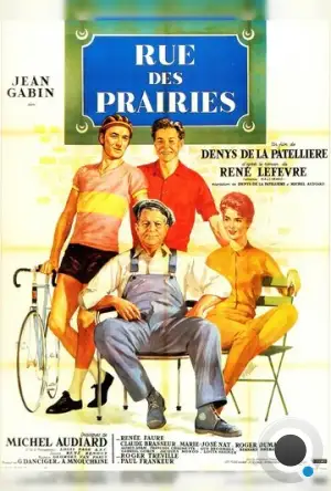 Улица Прэри / Rue des Prairies (1959)