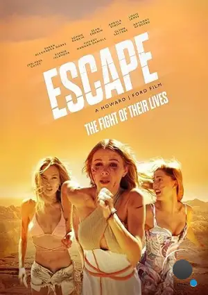 Побег / Escape (2023)