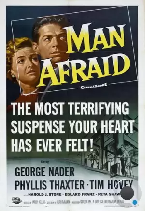 Человек боится / Man Afraid (1957) L1