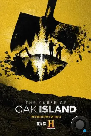 Проклятие острова Оук / The Curse of Oak Island (2014)