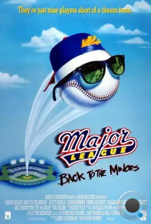 Высшая лига 3 / Major League: Back to the Minors (1998)