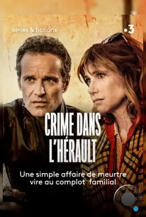 Убийство в Эро / Crime dans l'Hérault (2019)