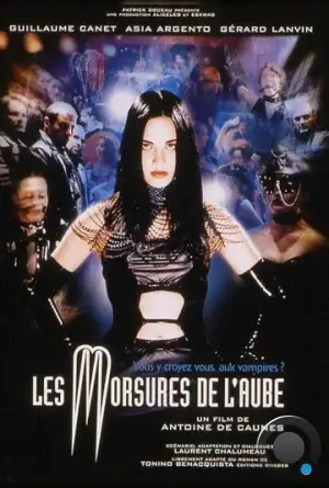 Укусы рассвета / Les Morsures de l'aube (2001) A
