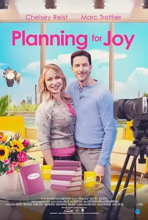 Планирование счастья / Planning for Joy (2022)