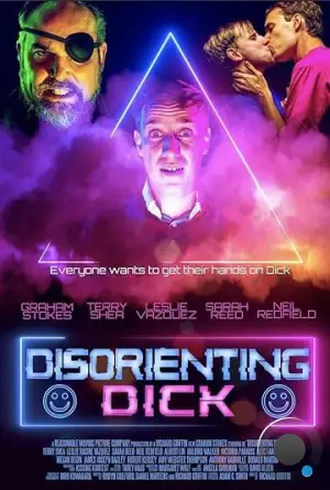 Немотивированный Дик / Disorienting Dick (2022)