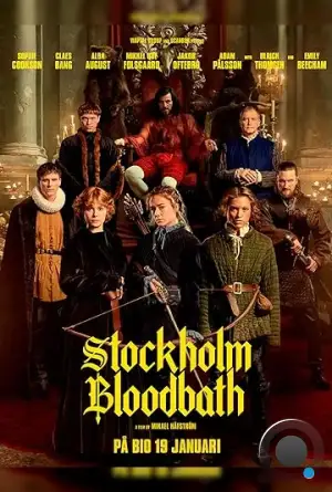 Стокгольмская кровавая баня / Stockholm Bloodbath (2023)