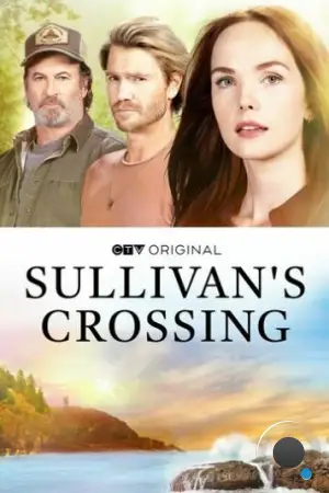 Перекресток Салливанов / Sullivan's Crossing (2023)