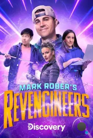 Инженеры-мстители Марка Робера / Mark Rober\'s Revengineers (2023)