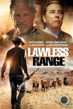 Округ беззакония / Lawless Range (2018)