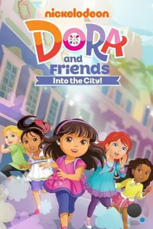 Даша и друзья: Приключения в городе / Dora and Friends: Into the City! (2001)