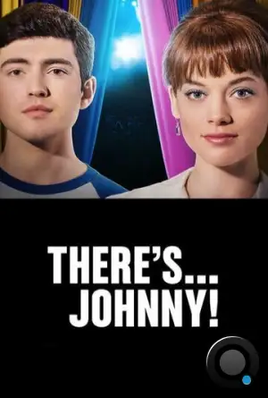 А вот и Джонни! / There's... Johnny! (2017)