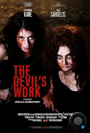 Дьявольские козни / The Devil's Work (2024)