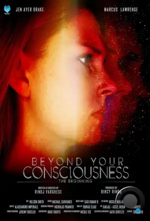 За гранью сознания: Начало / Beyond Your Consciousness - The Beginning (2024)
