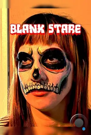Пустой взгляд / Blank Stare (2022)