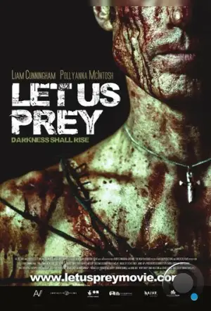 Давайте поохотимся / Let Us Prey (2014) L2