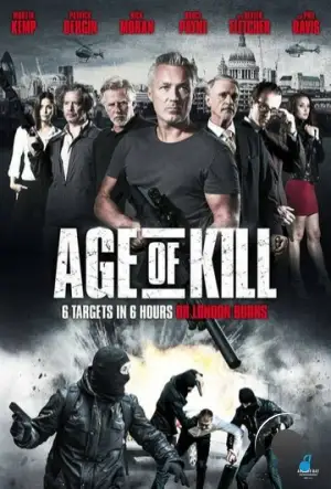 Век убийств / Age of Kill (2015)