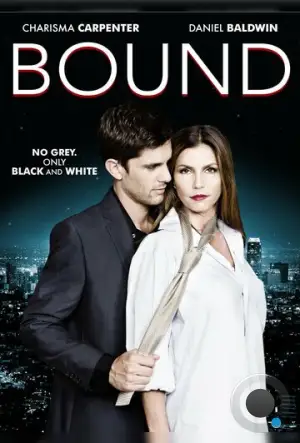 Связанная / Bound (2015) L1