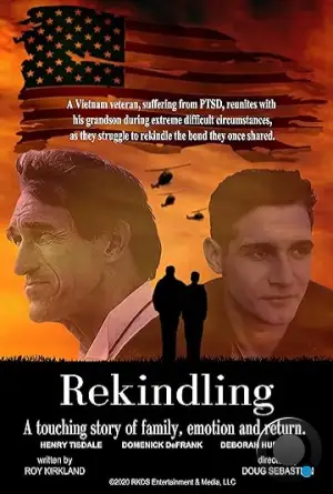 С новыми силами / Rekindling (2020)