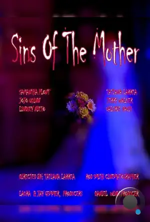 Грехи матери / Sins of the Mother (2022)