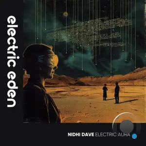  Nidhi Dave - Electric Aura (2024) 