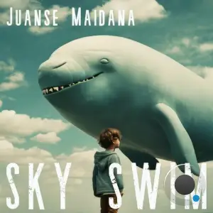  Juanse Maidana - Sky Swim (2024) 