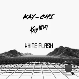  Kay-Chi & Keymon - White Flash (2024) 