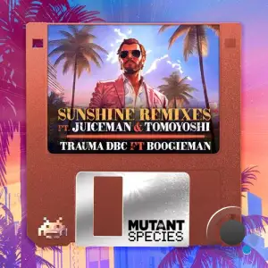  Trauma DBC ft. MC Boogieman - Sunshine Remixes (2024) 
