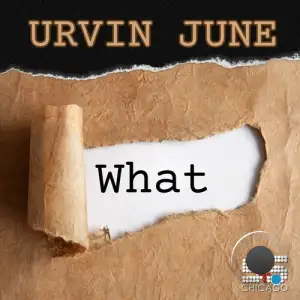  Urvin June - What (2024) 