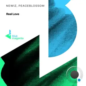  NewiZ & Peaceblossom - Real Love (2024) 