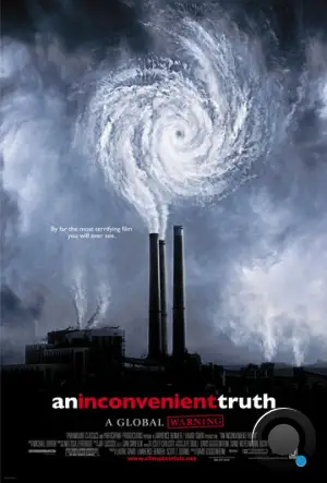Неудобная правда / An Inconvenient Truth (2006)