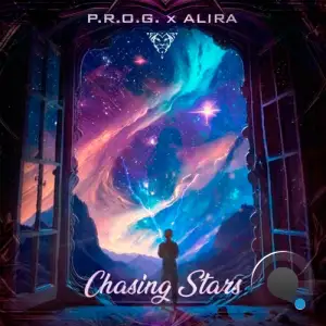  P.R.O.G. & Alira - Chasing Stars (2024) 