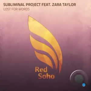  Subliminal Project ft Zara Taylor - Lost for Words (2024) 